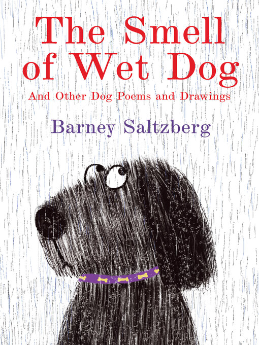 Title details for The Smell of Wet Dog by Barney Saltzberg - Available